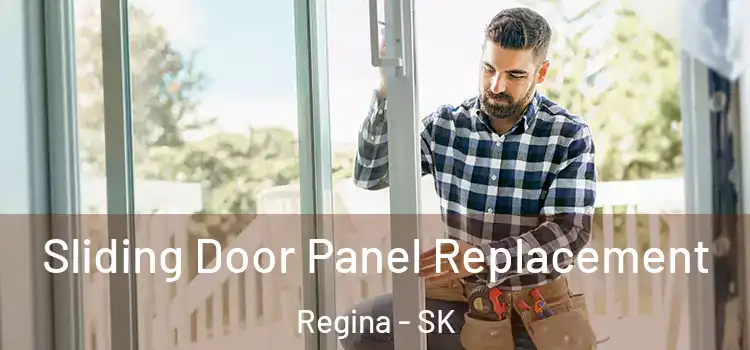  Sliding Door Panel Replacement Regina - SK